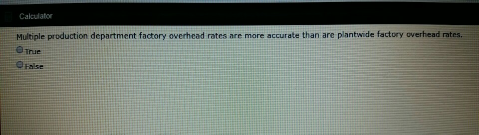 If the activities causing overhead costs are