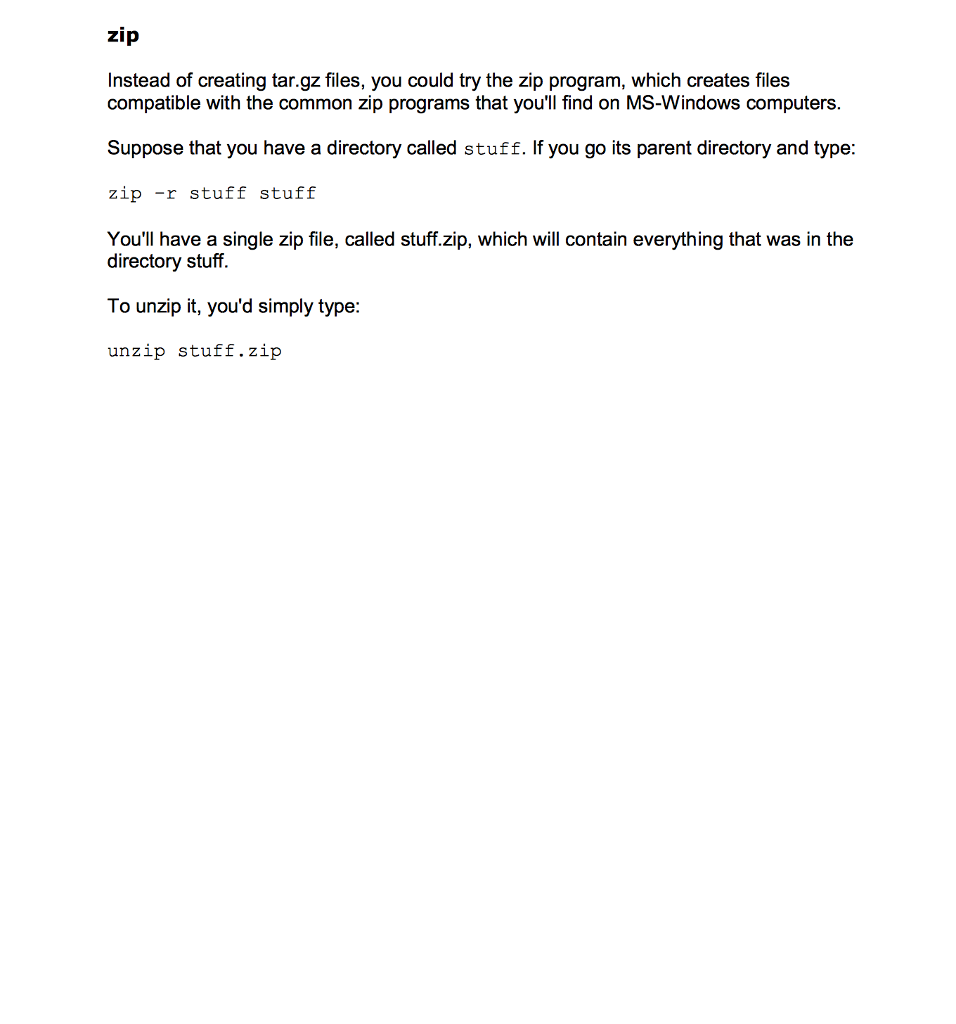 zip Instead of creating tar.gz files, you could
