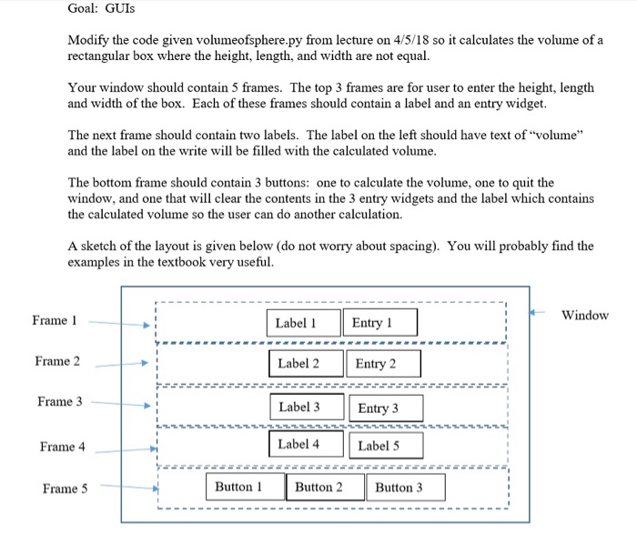Please use python 3.6 Modify code: from tkinter import * class CalculateSphereVolume: