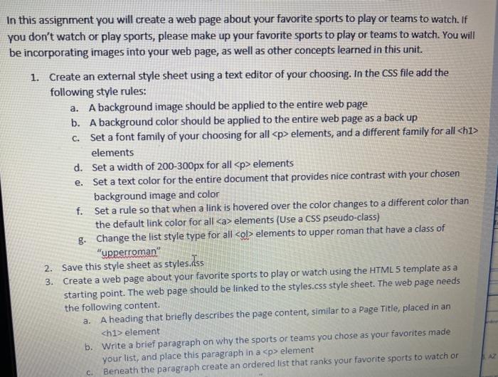 In this assignment you will create a web page