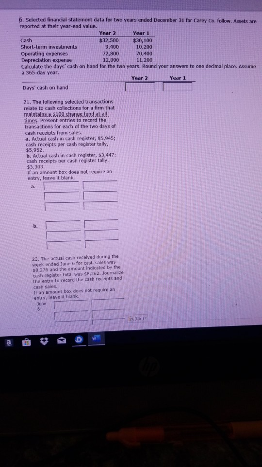 6. Selected financial statement data for two