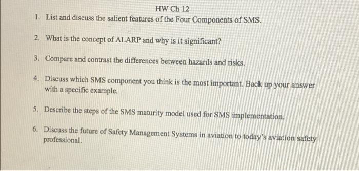 need help, please HW Ch 12 1. List and discuss