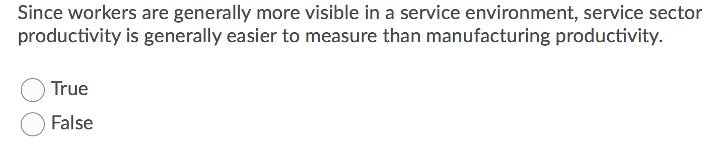 Since workers are generally more visible in a