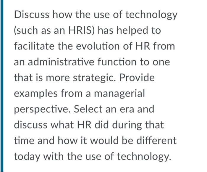 Human resource management Discuss how the use of