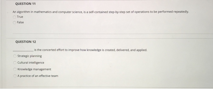 QUESTION 11 An algorithm in mathematics and