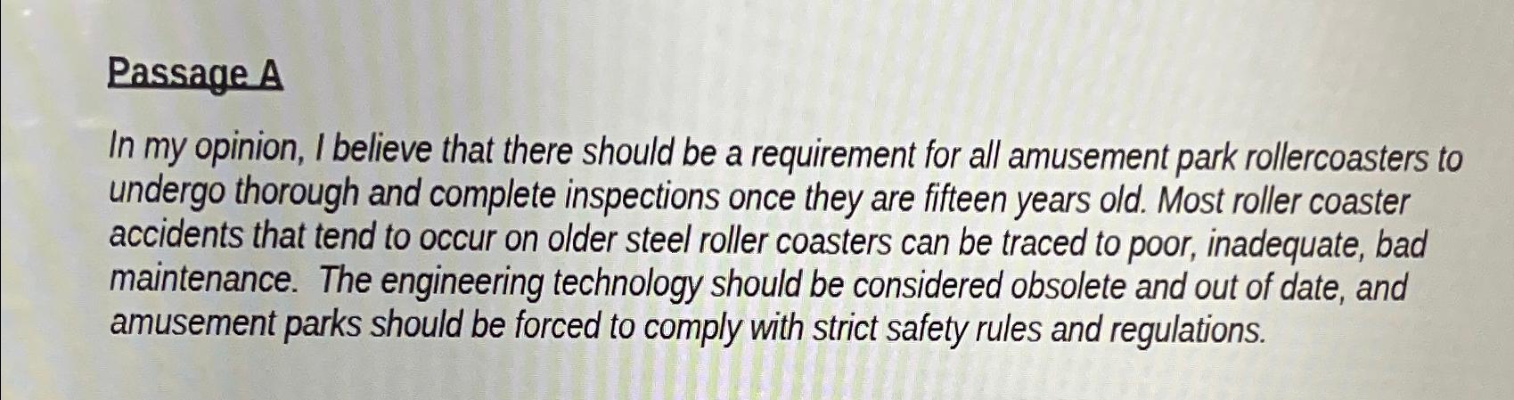 Passage A In my opinion, I believe that there