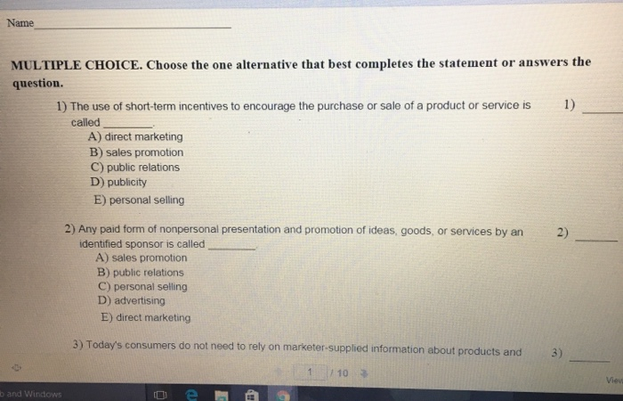 Name MULTIPLE CHOICE. Choose the one alternative