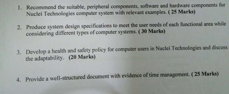 1. Recommend the suitable, peripheral components,