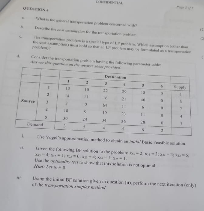 CONFIDENTIAL. QUESTION 4 Poge sof? a . What is
