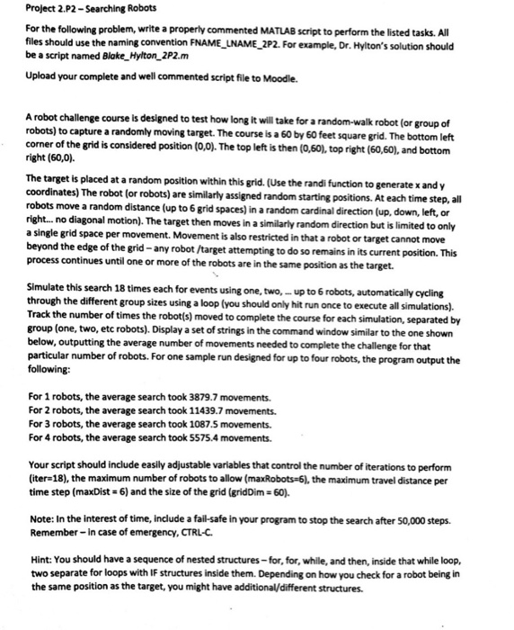 Project 2.P2 - Searching Robots For the following