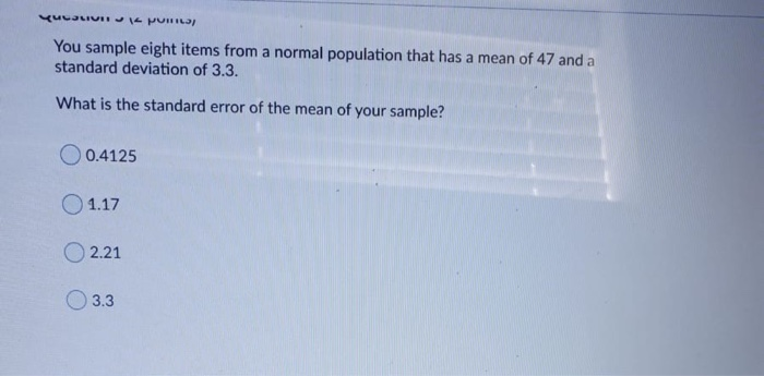 LUCILIUI - PUHILJI You sample eight items from a