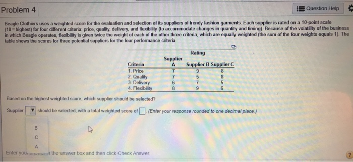 Problem 4 Question Help Beagle Clothiers uses a
