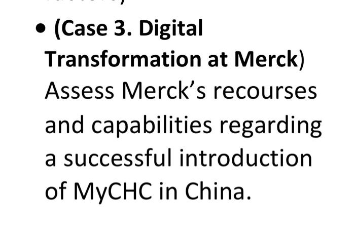 (Case 3. Digital Transformation at Merck) Assess