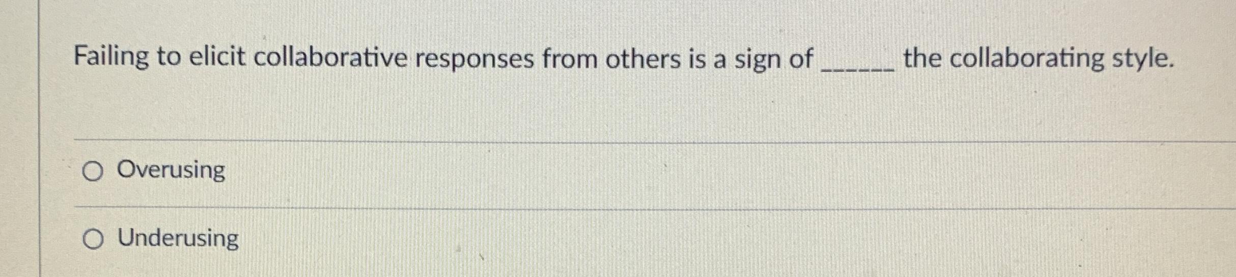 Failing to elicit collaborative responses from