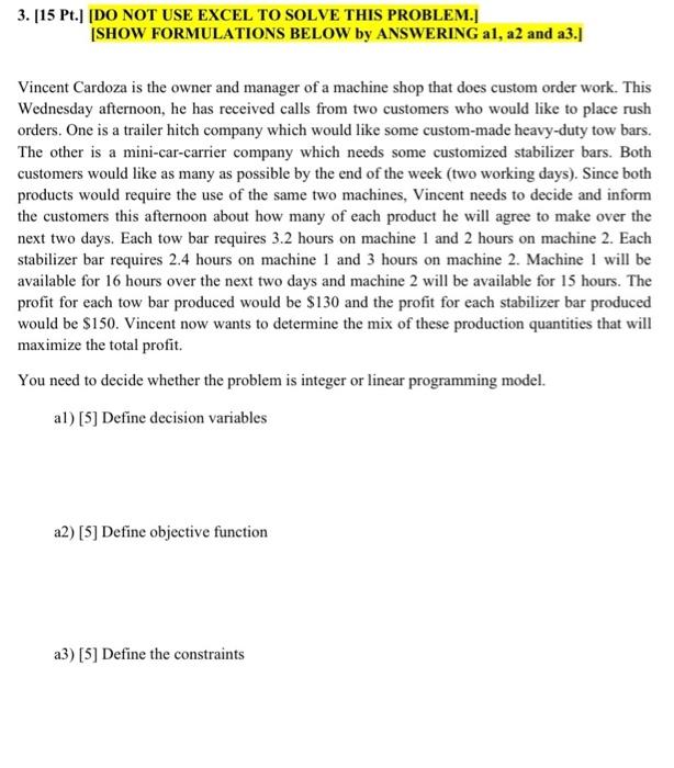 3. [15 Pt.] [DO NOT USE EXCEL TO SOLVE THIS