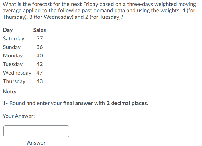 What is the forecast for the next Friday based on