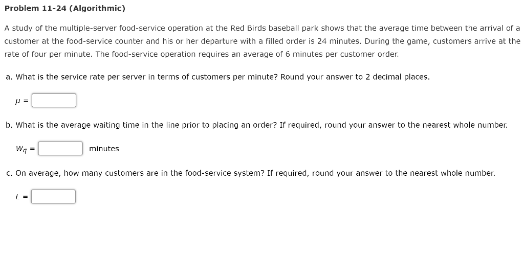 Problem 11-24 (Algorithmic) A study of the
