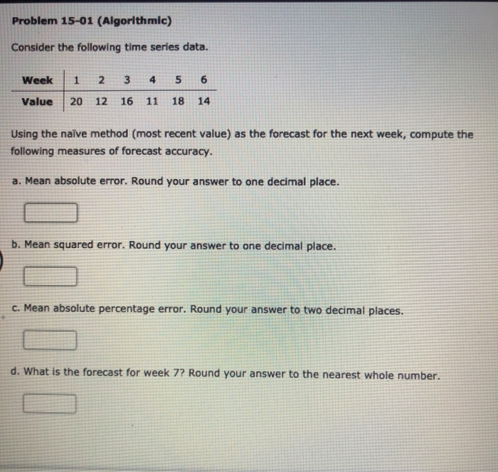 Problem 15-01 (Algorithmic) Consider the