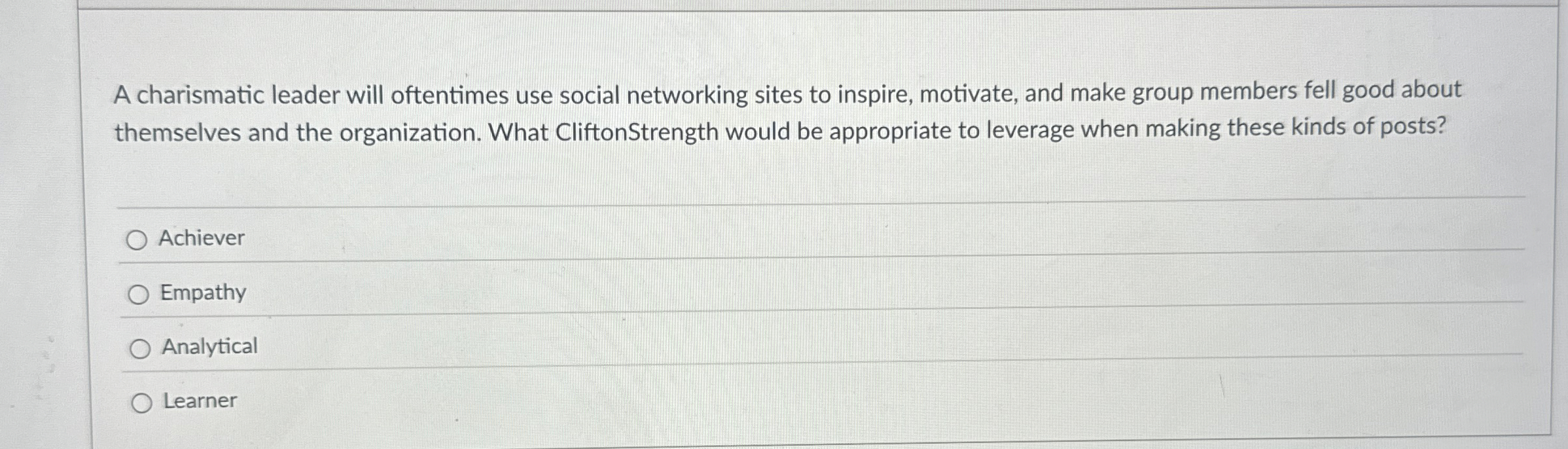 A charismatic leader will oftentimes use social