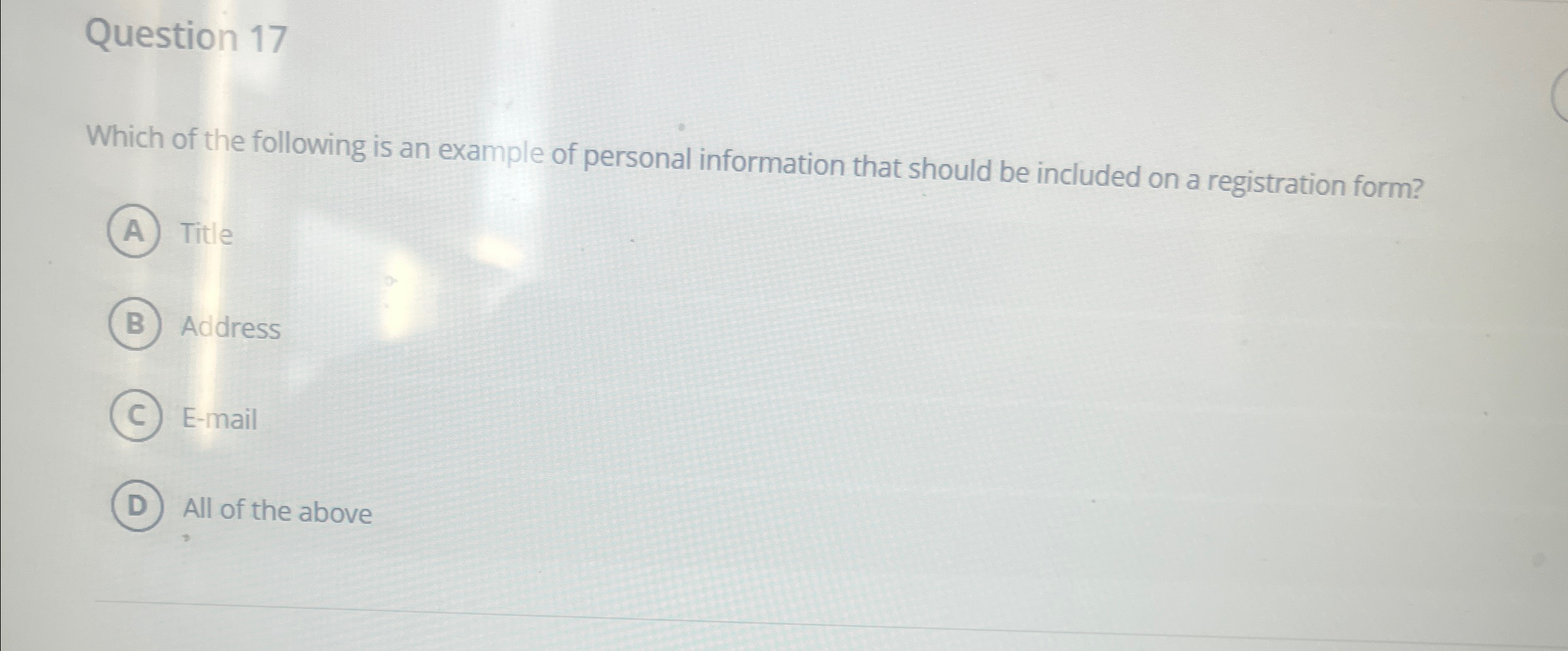 Question 1 7 Which of the following is an example