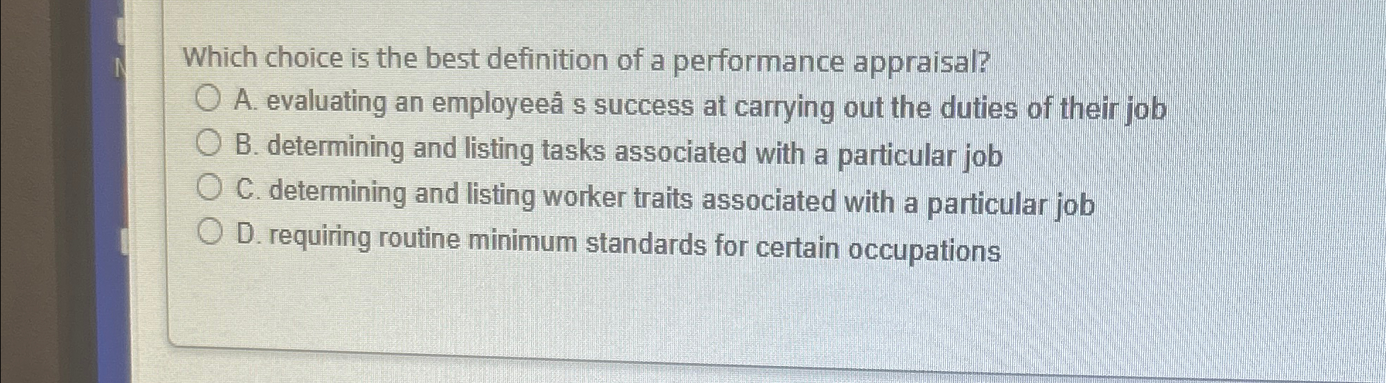 Which choice is the best definition of a