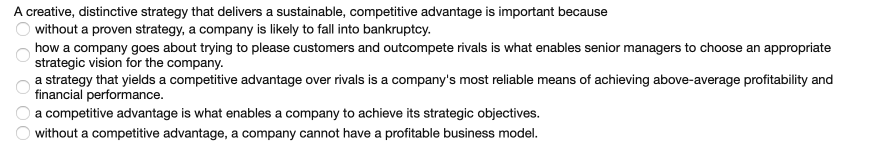 A company's strategy has a chance of succeeding
