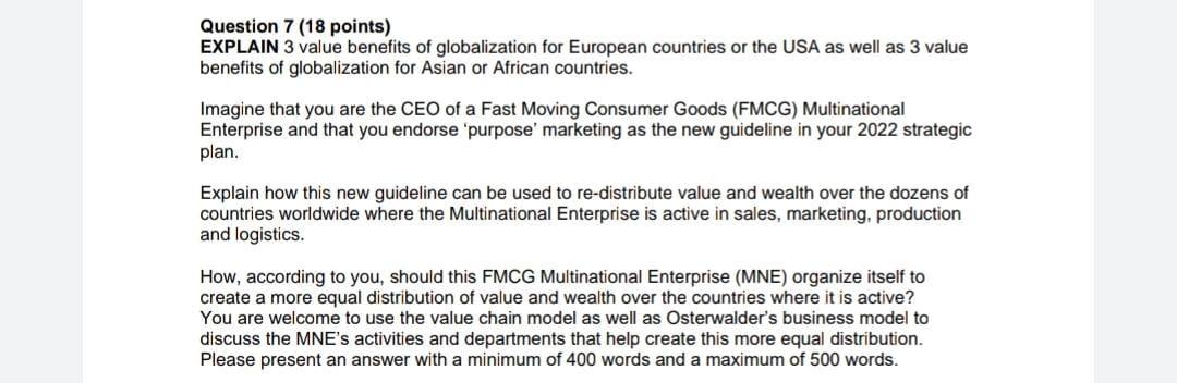 Question 7 (18 points) EXPLAIN 3 value benefits