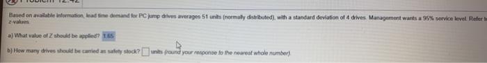 c) What is appropriate reorder point? Question
