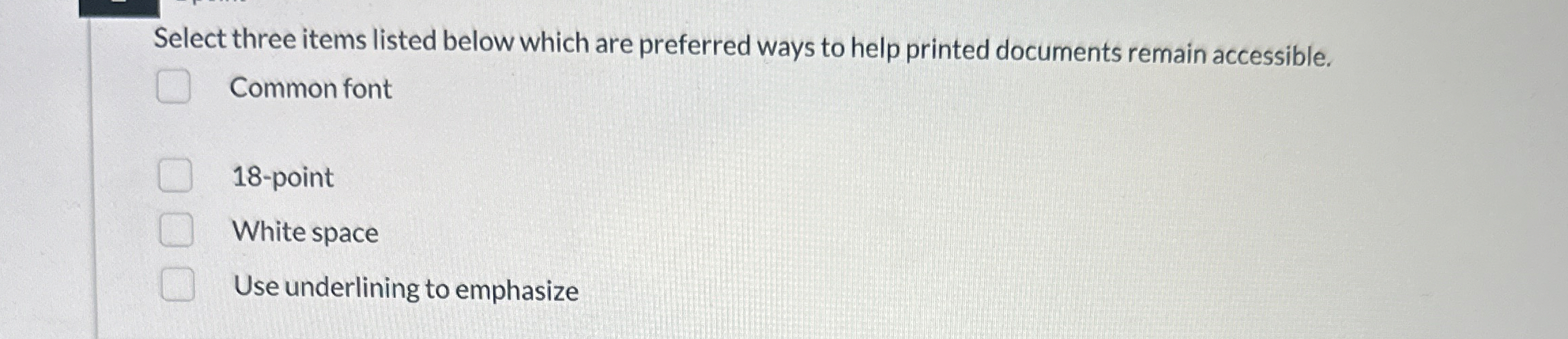 Select three items listed below which are