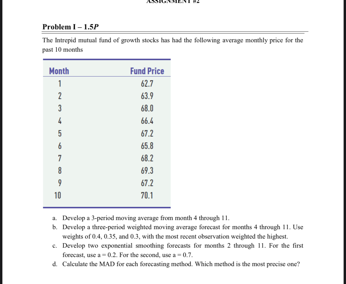 Problem I - 1 . 5 P The Intrepid mutual fund of