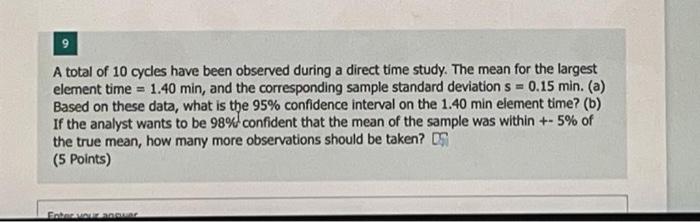 8 ! DO The continuous timing method was used to