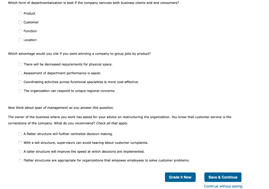Which form of departmentalization is best if the