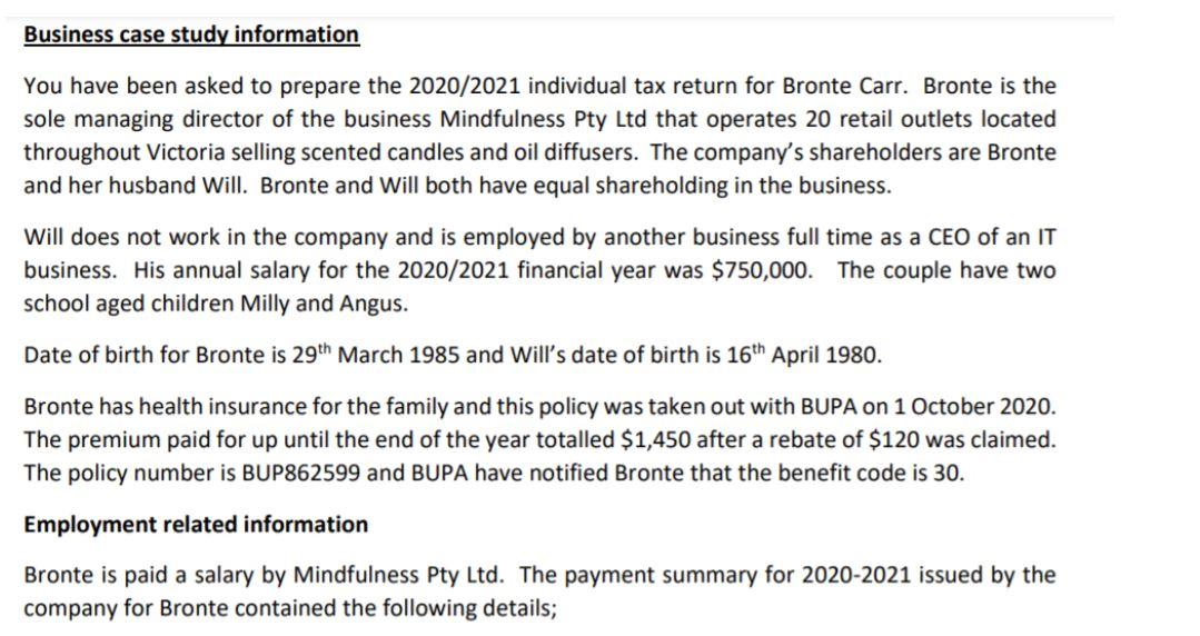 Business case study information You have been