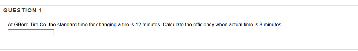 Please answer for me! thank you! QUESTION 1 At