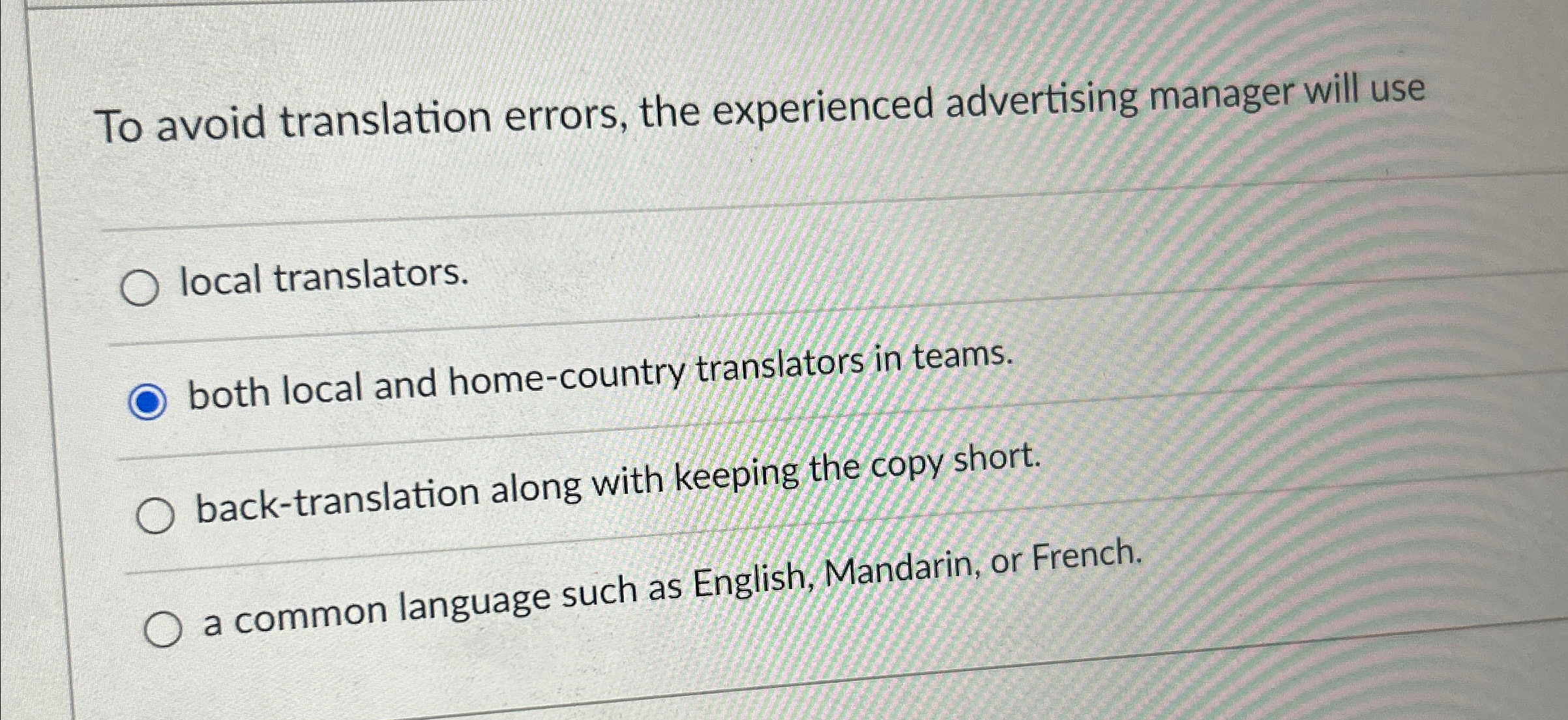 To avoid translation errors, the experienced