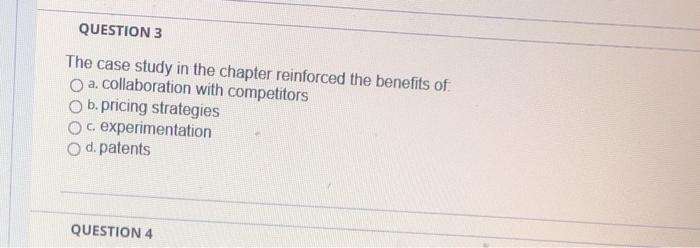 QUESTION 3 The case study in the chapter