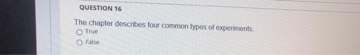 QUESTION 16 The chapter describes four common