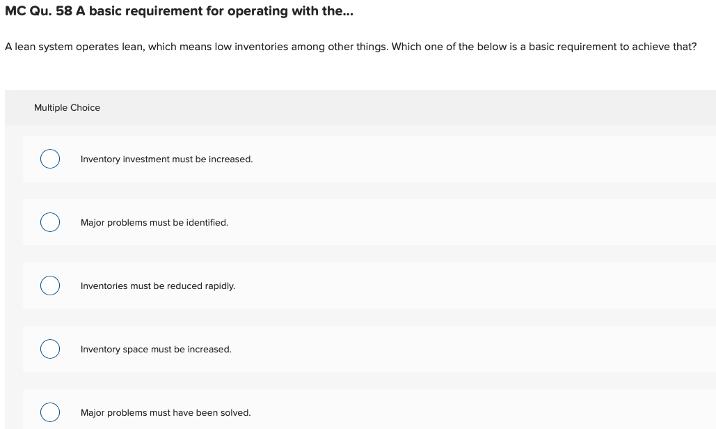 MC Qu. 58 A basic requirement for operating with