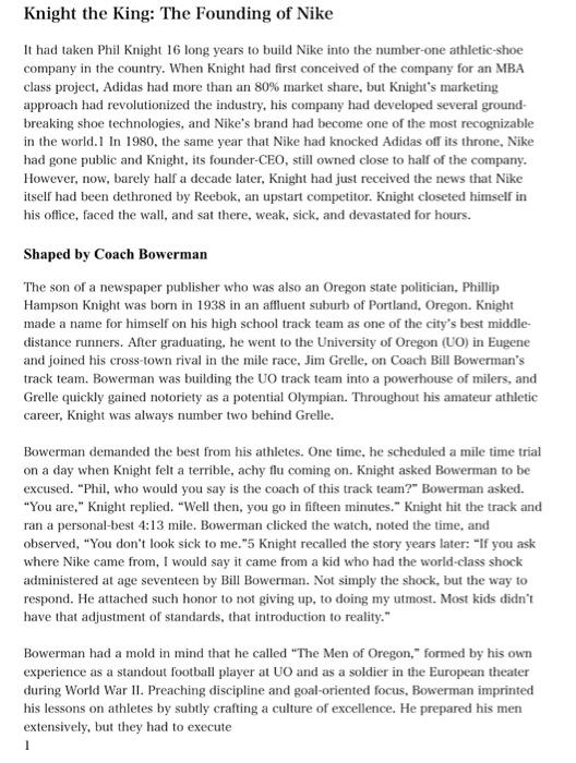 Nike Knight the king case study : Q1. Evaluate