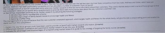 Le Sport is a health and sports club located in