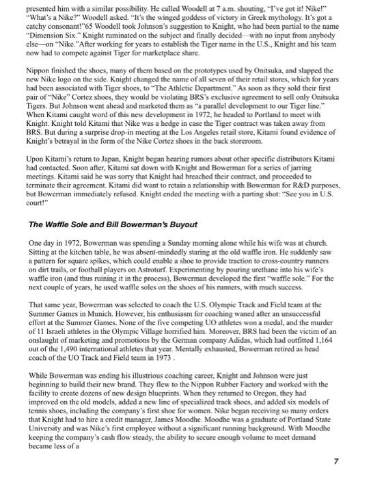 Nike Knight the king case study : Q1. Evaluate