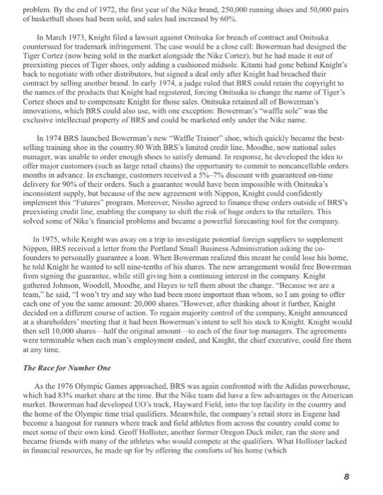 Nike Knight the king case study : Q1. Evaluate