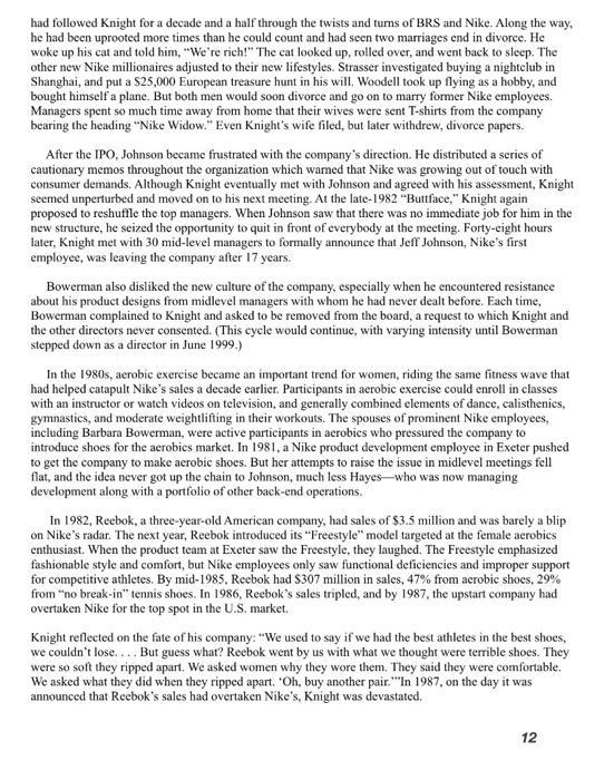 Nike Knight the king case study : Q1. Evaluate
