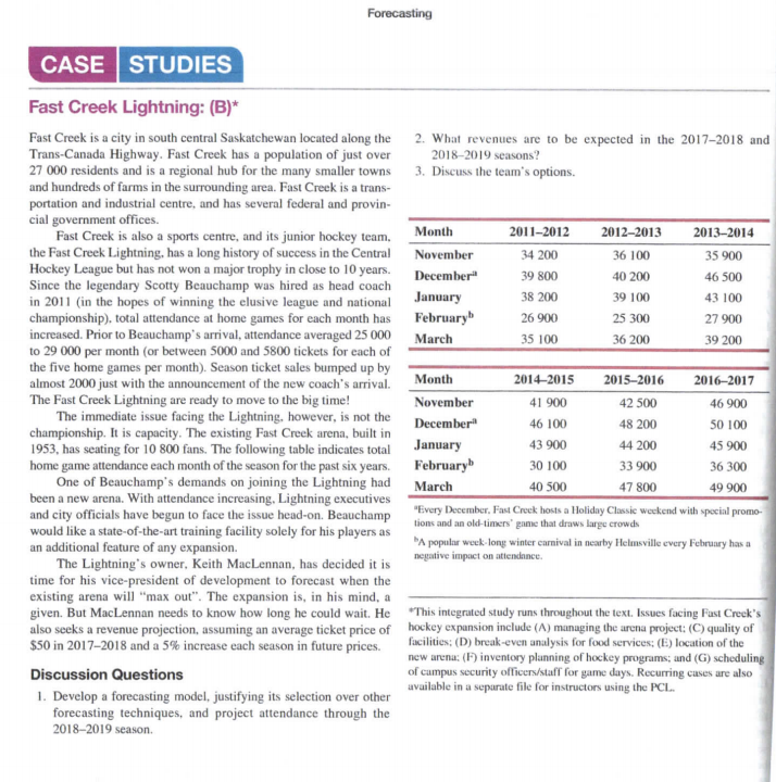 1. Develop a forecasting model, justifying its
