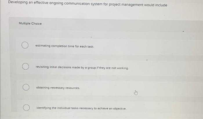 In project management, the Multiple Choice fixed
