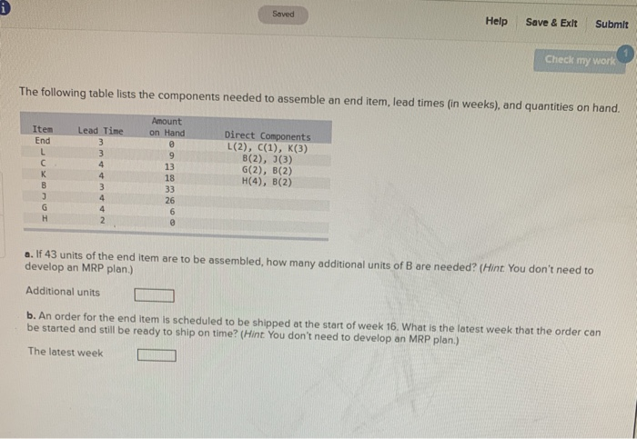 Saved Help Save & Exit Submit Check my work The