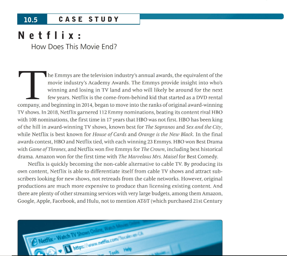 10.5 CASE STUDY Netflix: How Does This Movie End?