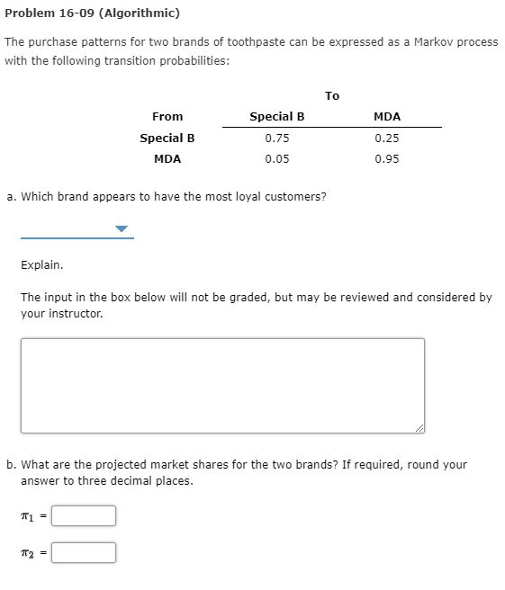 Problem 16-09 (Algorithmic) The purchase patterns