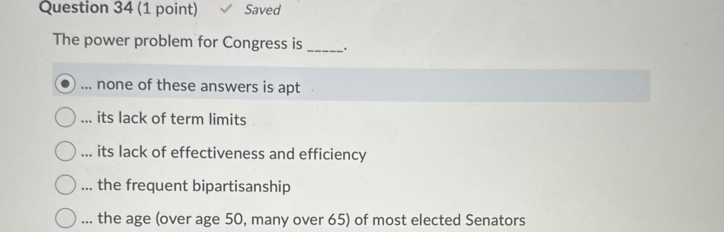 Question 3 4 ( 1 point ) The power problem for