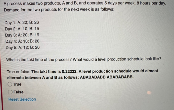 A process makes two products, A and B, and